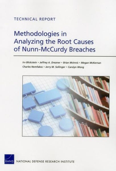 Produktbild: Methodologies in Analyzing the Root Causes of Nunn-McCurdy Breaches