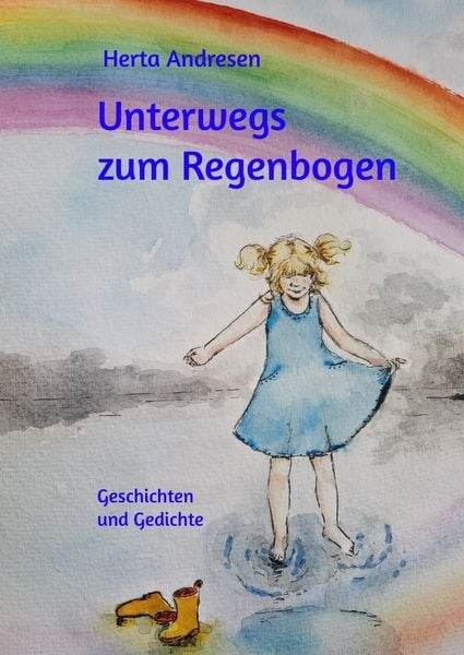 Produktbild: Unterwegs zum Regenbogen
