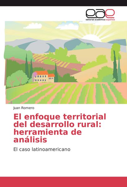 Produktbild: El enfoque territorial del desarrollo rural: herramienta de an&aacute;lisis