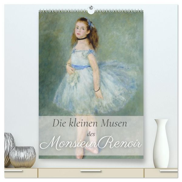Produktbild: Die kleinen Musen des Monsieur Renoir (hochwertiger Premium Wandkalender 2027 DIN A2 hoch), Kunstdruck in Hochglanz