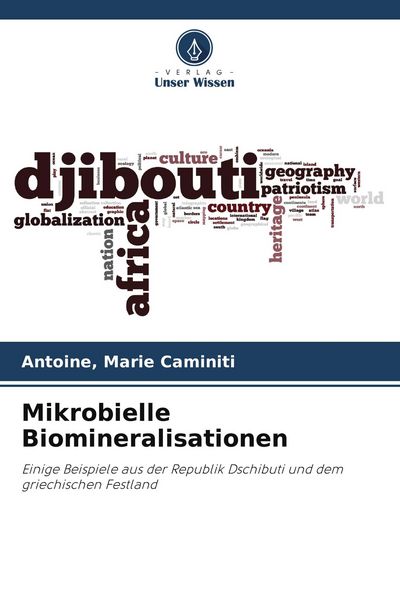 Produktbild: Mikrobielle Biomineralisationen