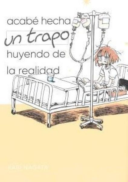 Produktbild: C&oacute;mo me enfrent&eacute; a la realidad y acab&eacute; hecha un trapo