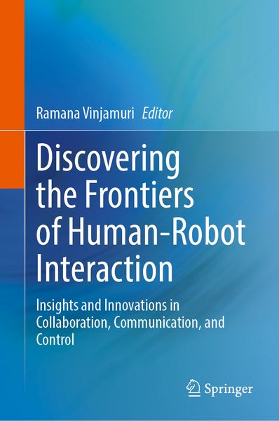 Produktbild: Discovering the Frontiers of Human-Robot Interaction