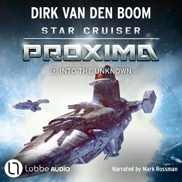 Produktbild: Star Cruiser Proxima - Into the Unknown - Star Cruiser Proxima, Episode 1