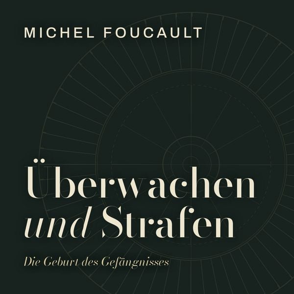 Produktbild: &Uuml;berwachen und Strafen