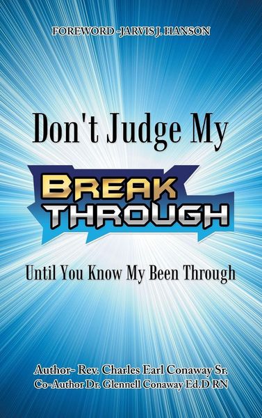 Produktbild: Don't Judge My Break Through Until You Know My Been Through