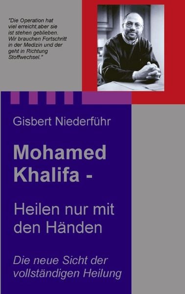 Produktbild: Mohamed Khalifa - Heilen nur mit den H&auml;nden