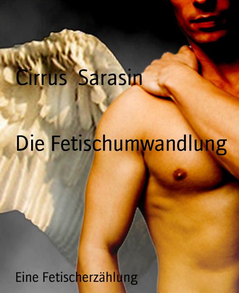 Produktbild: Die Fetischumwandlung