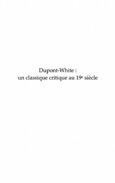 Produktbild: Dupont-white, un classique critique au xixe siEcle