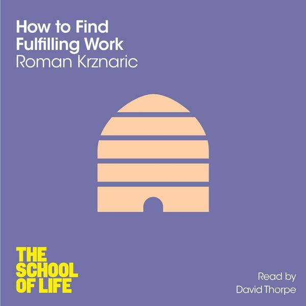 Produktbild: How to Find Fulfilling Work