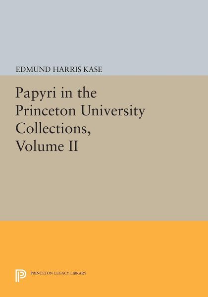 Produktbild: Papyri in the Princeton University Collections, Volume II