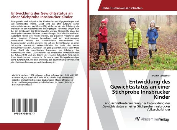 Produktbild: Entwicklung des Gewichtsstatus an einer Stichprobe Innsbrucker Kinder