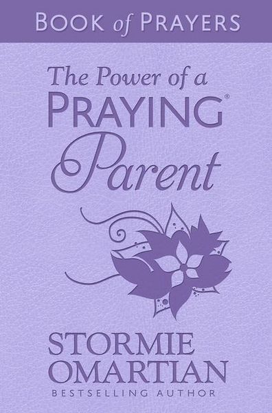 Produktbild: The Power of a Praying Parent Book of Prayers (Milano Softone)
