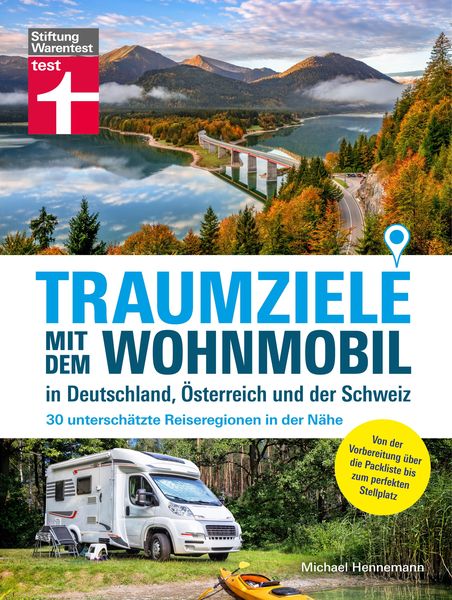 Produktbild: Traumziele mit dem Wohnmobil in Deutschland, Österreich und der Schweiz - Camping Urlaub mit unterschätzten Reisezielen planen
