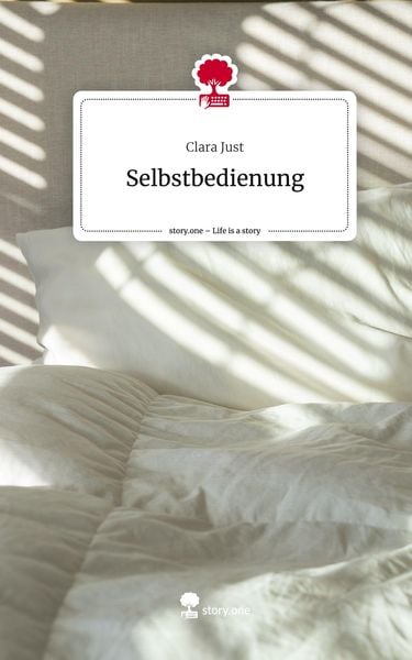 Produktbild: Selbstbedienung. Life is a Story - story.one