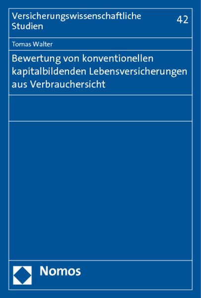 Produktbild: Bewertung von konventionellen kapitalbildenden Lebensversicherungen aus Verbrauchersicht