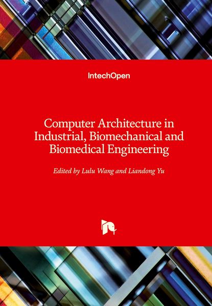 Produktbild: Computer Architecture in Industrial, Biomechanical and Biomedical Engineering