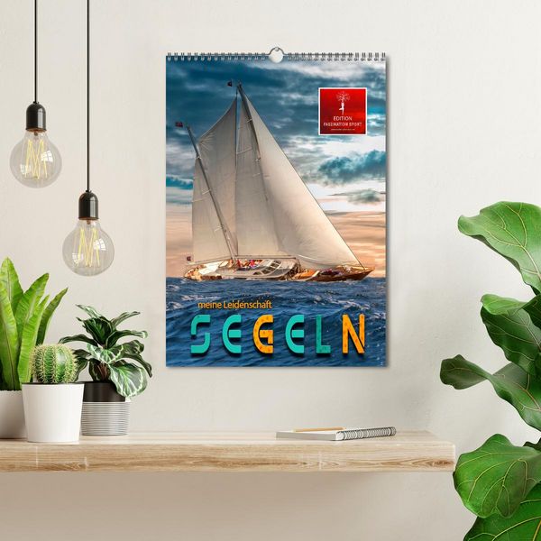Produktbild: Segeln - meine Leidenschaft (Wandkalender 2026 DIN A3 hoch), CALVENDO Monatskalender