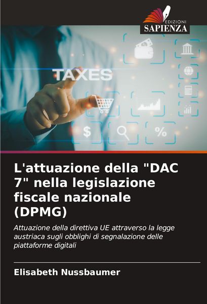 Produktbild: L'attuazione della "DAC 7" nella legislazione fiscale nazionale (DPMG)