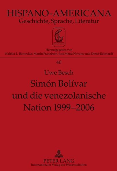 Produktbild: Sim&oacute;n Bol&iacute;var und die venezolanische Nation 1999-2006