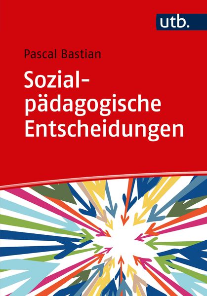 Produktbild: Sozialp&auml;dagogische Entscheidungen