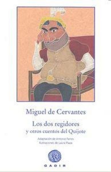 Produktbild: Los dos regidores. Y otros cuentos del Quijote