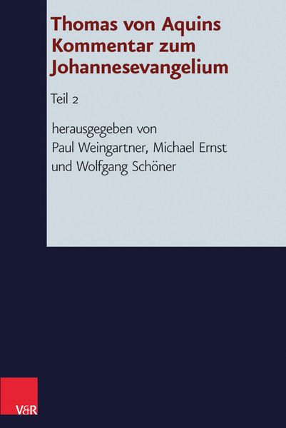 Produktbild: Thomas von Aquins Kommentar zum Johannesevangelium