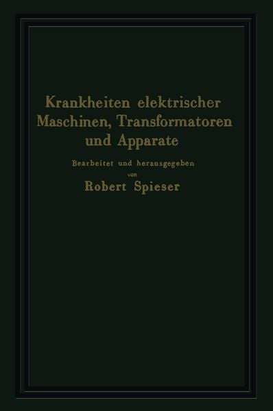 Produktbild: Krankheiten elektrischer Maschinen, Transformatoren und Apparate