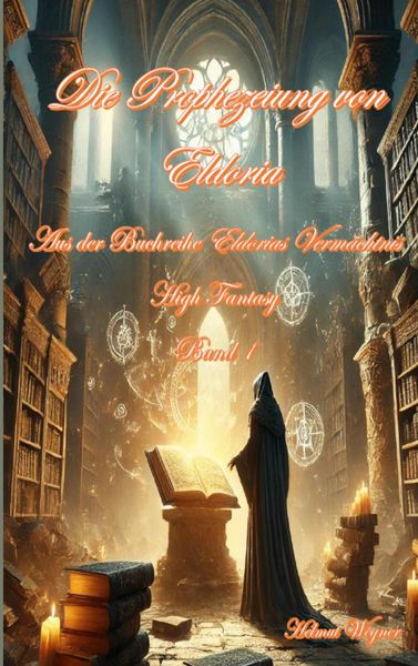 Produktbild: Die Prophezeiung von Eldoria