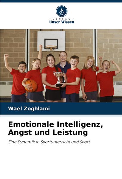 Produktbild: Emotionale Intelligenz, Angst und Leistung