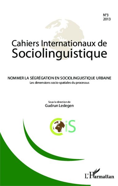 Produktbild: Nommer la s&eacute;gr&eacute;gation en sociolinguistique urbaine