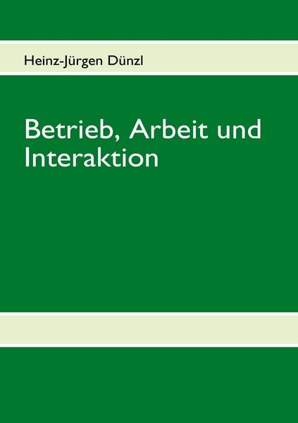 Produktbild: Betrieb, Arbeit und Interaktion