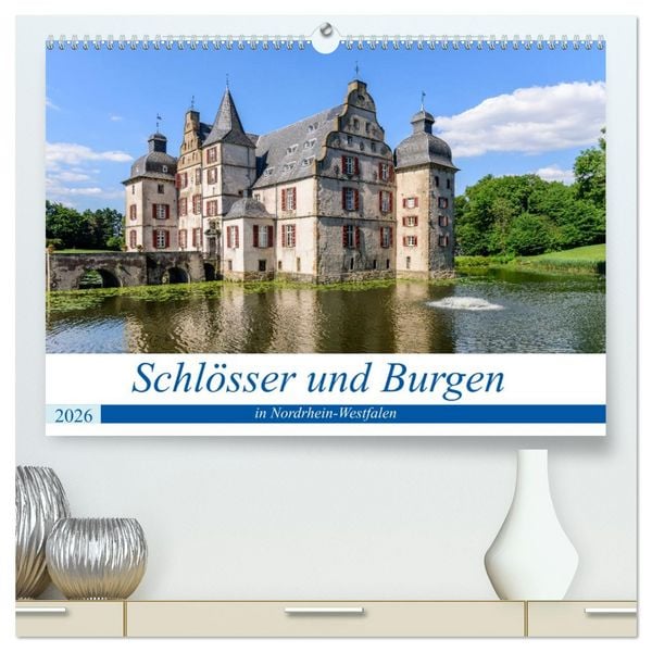 Produktbild: Schl&ouml;sser und Burgen in NRW (hochwertiger Premium Wandkalender 2026 DIN A2 quer), Kunstdruck in Hochglanz