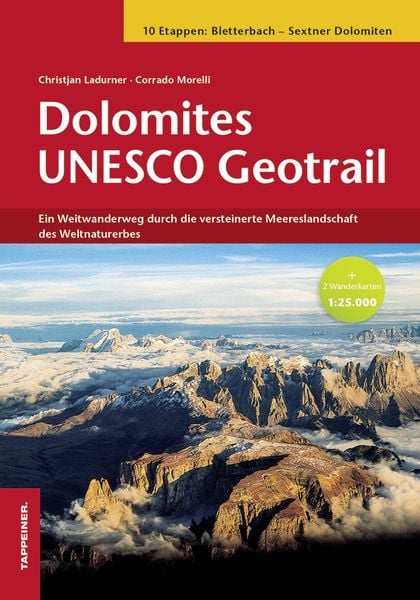 Dolomites UNESCO Geotrail II - Bletterbach – Sextner Dolomiten (Südtirol), Set von Christjan Ladurner,Corrado Morelli, Athesia-Tappeiner Verlag