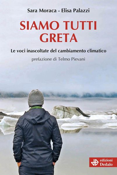 Produktbild: Siamo tutti Greta. Le voci inascoltate del cambiamento climatico