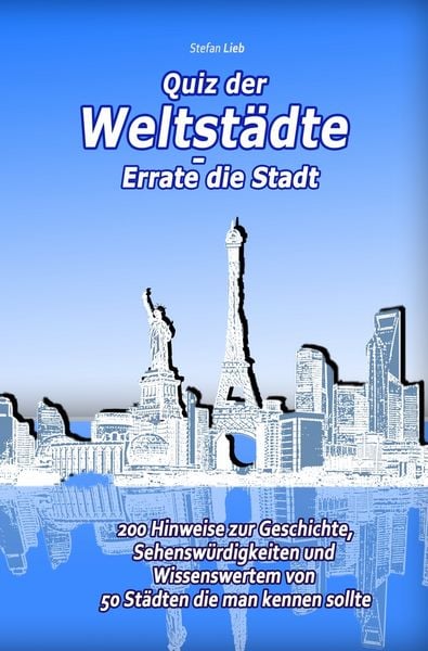 Produktbild: Quiz der Weltst&auml;dte &ndash; Errate die Stadt