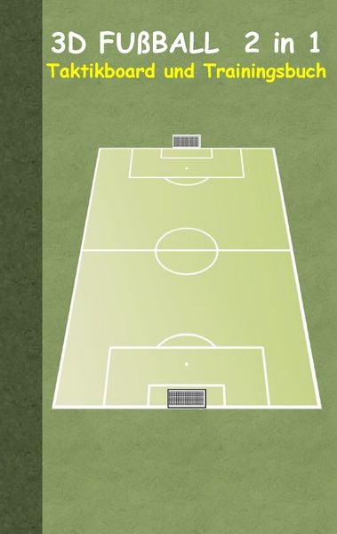 Produktbild: 3D Fu&szlig;ball 2 in 1 Taktikboard und Trainingsbuch (Ringbuchbindung)