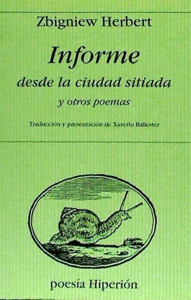 Produktbild: Inform&eacute; desde la ciudad sitiada y otros poemas