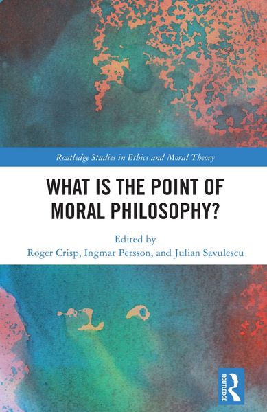 Produktbild: What Is the Point of Moral Philosophy?