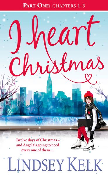 Produktbild: I Heart Christmas (Part One: Chapters 1-5)