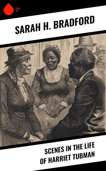 Produktbild: Scenes in the Life of Harriet Tubman