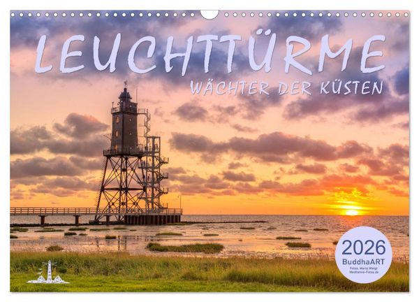 Produktbild: Leuchtt&uuml;rme - W&auml;chter der K&uuml;sten (Wandkalender 2026 DIN A3 quer), CALVENDO Monatskalender