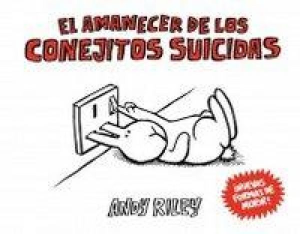 Produktbild: El amanecer de los conejitos suicidas