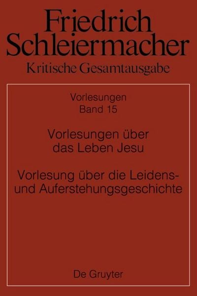 Produktbild: Vorlesungen &uuml;ber das Leben Jesu Vorlesung &uuml;ber die Leidens- und Auferstehungsgeschic hte