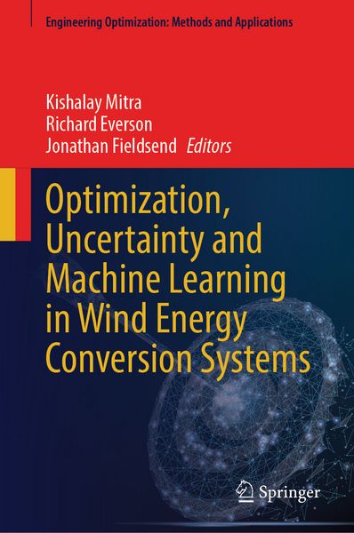 Produktbild: Optimization, Uncertainty and Machine Learning in Wind Energy Conversion Systems