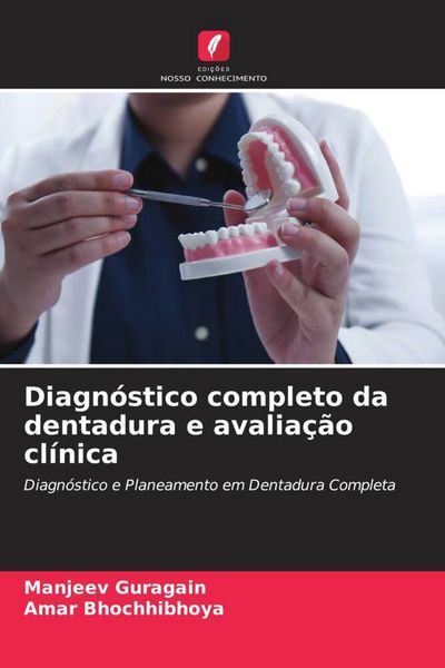 Produktbild: Diagn&oacute;stico completo da dentadura e avalia&ccedil;&atilde;o cl&iacute;nica