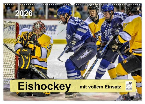 Produktbild: Mit vollem Einsatz - Eishockey (Wandkalender 2026 DIN A2 quer), CALVENDO Monatskalender
