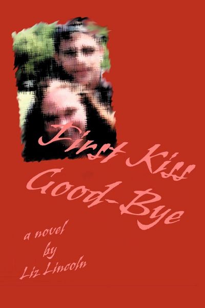 Produktbild: First Kiss Good-Bye