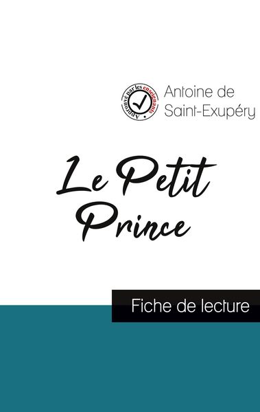 Produktbild: Le Petit Prince de Saint-Exup&eacute;ry (fiche de lecture et analyse compl&egrave;te de l'oeuvre)