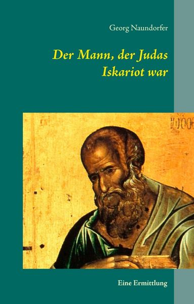 Produktbild: Der Mann, der Judas Iskariot war